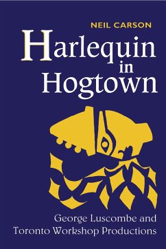 Harlequin in Hogtown - Carson, Neil
