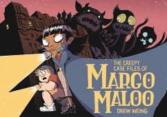 The Creepy Case Files of Margo Maloo - Weing, Drew