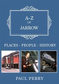 A-Z of Jarrow: Places-People-History