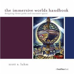 The Immersive Worlds Handbook - Lukas, Scott