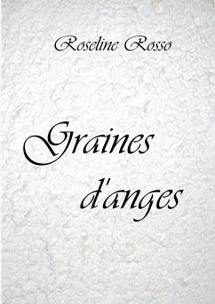 Graines d'anges - Rosso, Roseline