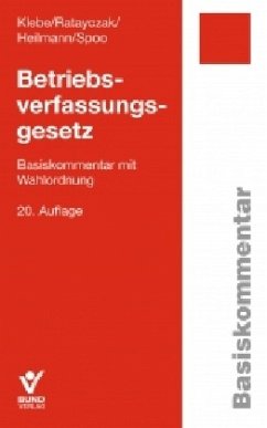 Betriebsverfassungsgesetz (BetrVG), Basiskommentar