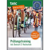 Prüfungstraining. telc Deutsch C1 Hochschule