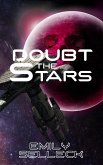 Doubt the Stars (Shakespeare In Space, #1) (eBook, ePUB)
