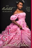 The Trouble With Grace : a Romance Novel With Pictures (Lords of Time : Illustrated, #4) (eBook, ePUB)