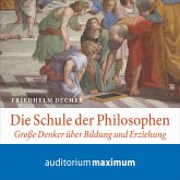Die Schule der Philosophen (Ungekürzt) (MP3-Download)