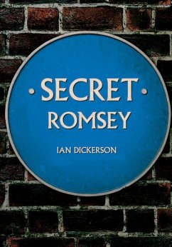 Secret Romsey - Dickerson, Ian