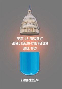 First, U.S. President Signed Health-Care Reform Since 1963