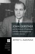 John Gerstner and the Renewal of... - Bild 1