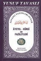 Ayetel Kürsi Faziletleri Cep Boy - Tavasli, Yusuf