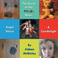 The Secret of the Pooja Bears: Angel Voices & Candlelight - McGinley, Aideen