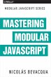Mastering Modular JavaScript - Bild 1