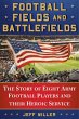 Football Fields and Battlefields - Bild 1