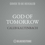 God of Tomorrow: How to Overcome the Fears of Today and Renew Your Hope for the Future