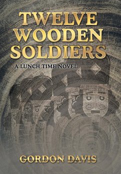 Twelve Wooden Soldiers - Davis, Gordon