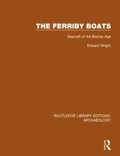 The Ferriby Boats - Wright, Edward