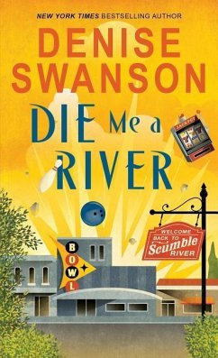 Die Me a River - Swanson, Denise