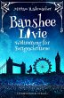 Banshee Livie 02: Weltrettung für... - Bild 1