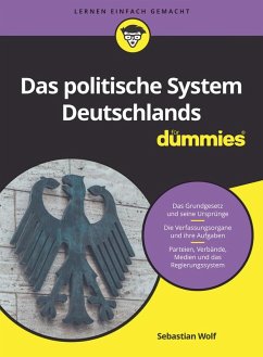 Das politische System Deutschlands für Dummies - Wolf, Sebastian