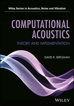 Computational Acoustics - Bergman, David R.