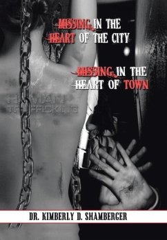 Missing in the Heart of the City - Shamberger, Kimberly