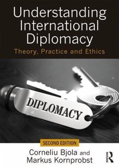 Understanding International Diplomacy - Bjola, Corneliu; Kornprobst, Markus
