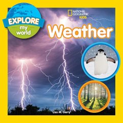 Explore My World: Weather - Gerry, Lisa M.