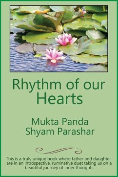 Rhythm of our Hearts - Panda, Mukta; Parashar, Shyam