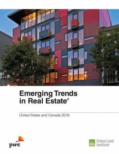 Emerging Trends in Real Estate 2018: United States and Canada - Billingsley, Alan; Egelanian, Nick; Kelly, Hugh F.