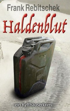 Haldenblut - Rebitschek, Frank