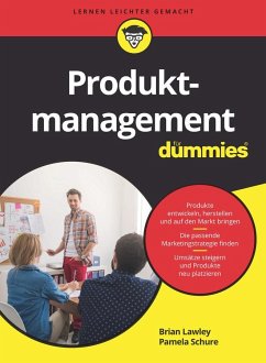 Produktmanagement für Dummies - Lawley, Brian;Schure, Pamela