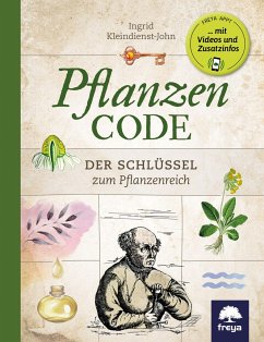 Pflanzencode - Kleindienst-John, Ingrid