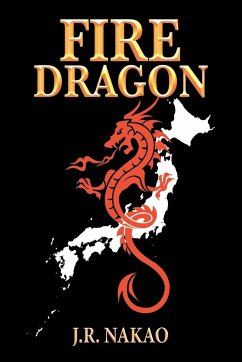 Fire Dragon - Nakao, J. R.