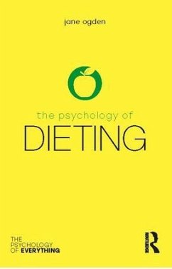 The Psychology of Dieting - Ogden, Jane