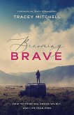 Becoming Brave   Softcover