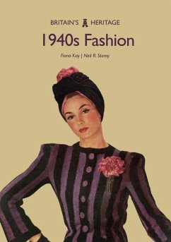 1940s Fashion - Kay, Fiona; Storey, Neil R.
