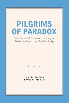 Pilgrims of Paradox - Peacock, James L.; Tyson, Ruel