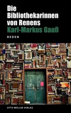 Die Bibliothekarinnen von Renens - Gauß, Karl-Markus