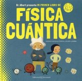 Mi Primer Libro de Fisica Cuantica