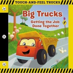 Big Trucks: A Touch-And-Feel Book - Thomas Nelson