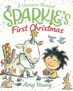 A Unicorn Named Sparkle's First Christmas - Young, Amy