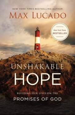 Unshakable Hope - Lucado, Max