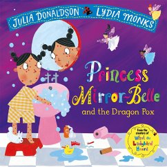 Princess Mirror-Belle and the Dragon Pox - Donaldson, Julia