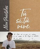 Tu (sí, tú) vive Tu (sí, tú) vive