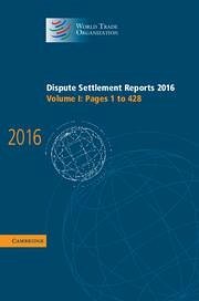 Dispute Settlement Reports 2016: Volume 1, Pages 1-428 - World Trade Organization