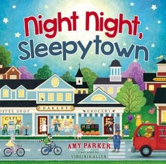 Night Night, Sleepytown - Parker, Amy