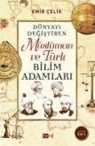 Müslüman ve Türk Bilim Adamlari