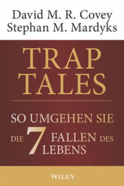 Trap Tales - Covey, David M. R.;Mardyks, Stephan M.