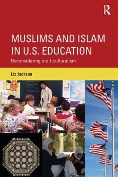 Muslims and Islam in U.S. Education - Jackson, Liz