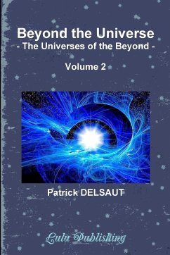 Beyond the Universe - Volume 2 (Black and White) - Delsaut, Patrick